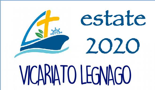 Iniziative estive per giovani vicariato di Legnago 2020