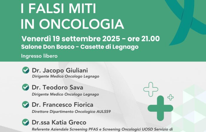 I FALSI MITI IN ONCOLOGIA Venerdì 19 settembre 2025 – ore 21.00