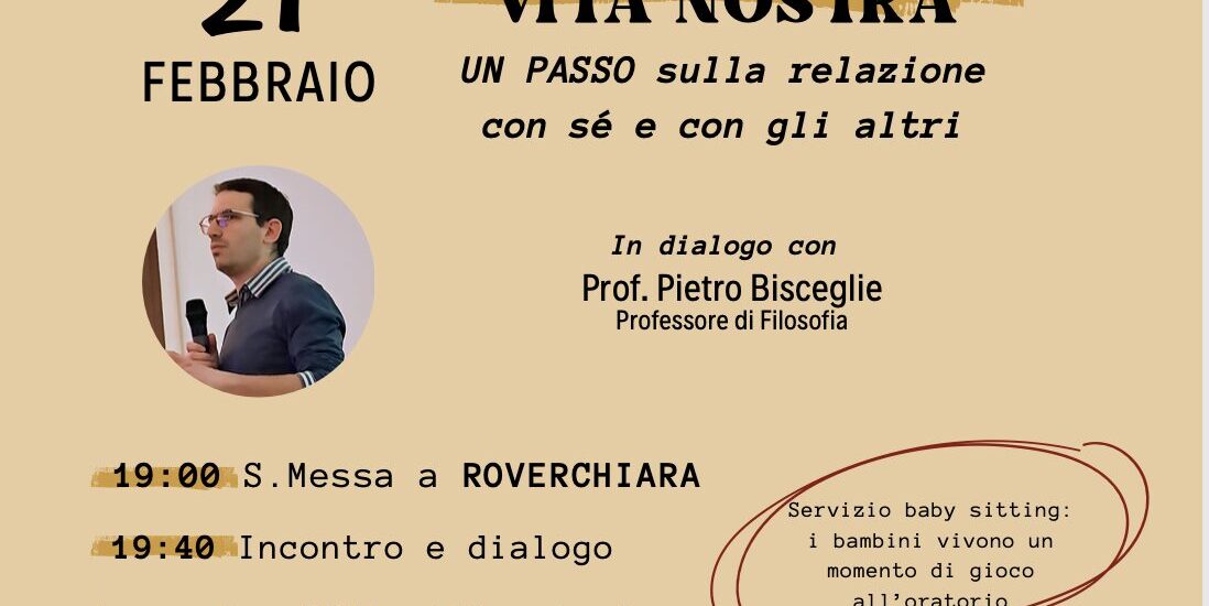5 PASSI ALLA VITA IN DIALOGO CON LA COMUNITÀ 21 febbraio MORS MEA, VITA NOSTRA