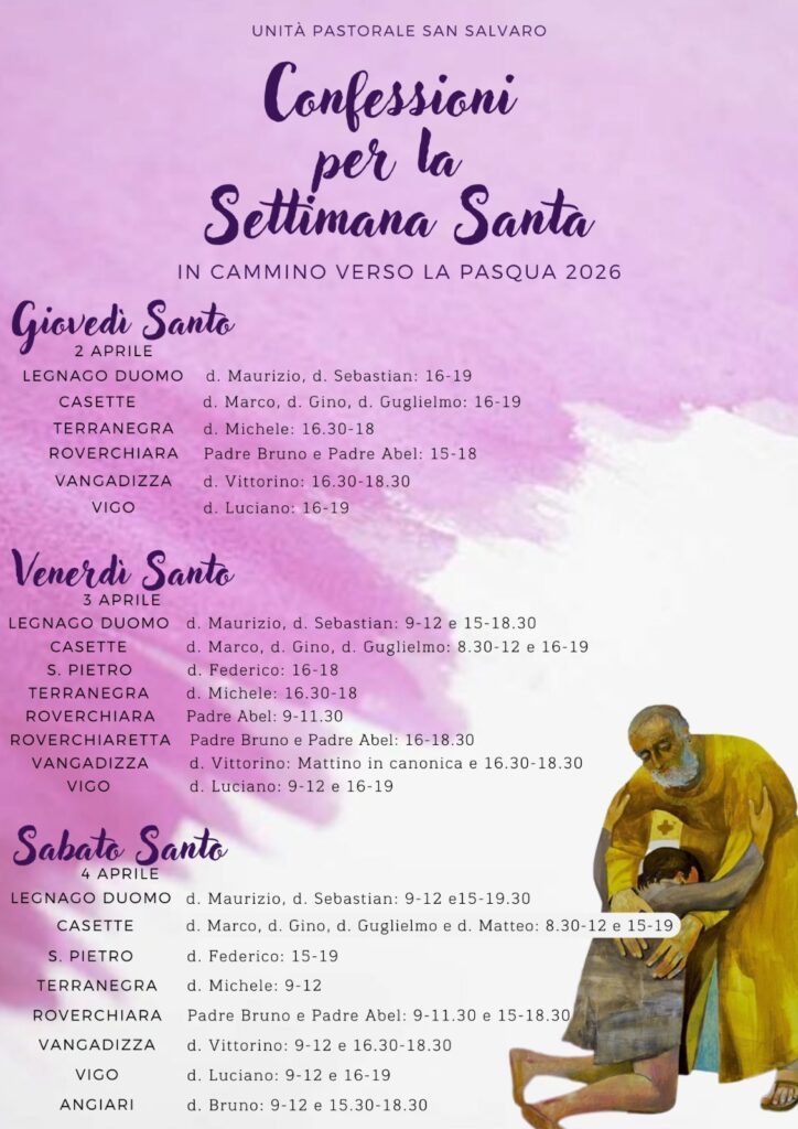 Confessioni per la Settimana Santa IN CAMMINO VERSO LA PASQUA 2026